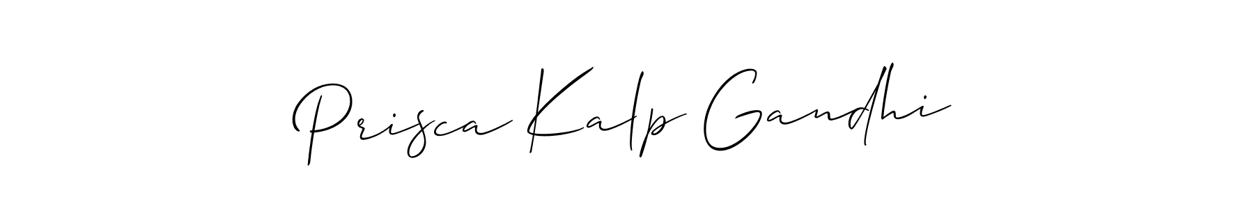 Also we have Prisca Kalp Gandhi name is the best signature style. Create professional handwritten signature collection using Allison_Script autograph style. Prisca Kalp Gandhi signature style 2 images and pictures png