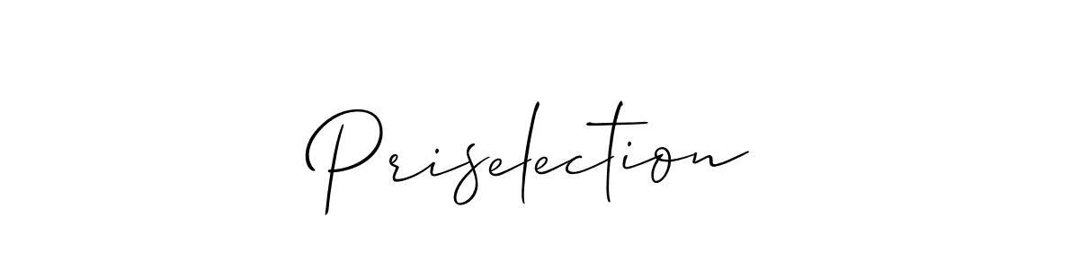 Once you've used our free online signature maker to create your best signature Allison_Script style, it's time to enjoy all of the benefits that Priselection name signing documents. Priselection signature style 2 images and pictures png