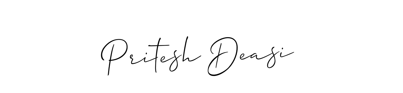 Design your own signature with our free online signature maker. With this signature software, you can create a handwritten (Allison_Script) signature for name Pritesh Deasi. Pritesh Deasi signature style 2 images and pictures png