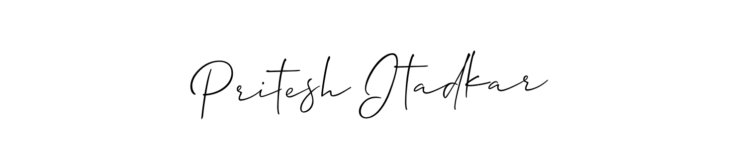 Use a signature maker to create a handwritten signature online. With this signature software, you can design (Allison_Script) your own signature for name Pritesh Itadkar. Pritesh Itadkar signature style 2 images and pictures png