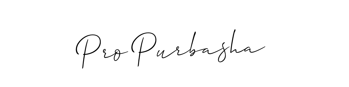 Also we have Pro Purbasha name is the best signature style. Create professional handwritten signature collection using Allison_Script autograph style. Pro Purbasha signature style 2 images and pictures png