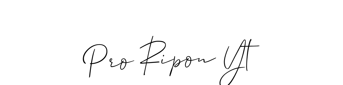 Use a signature maker to create a handwritten signature online. With this signature software, you can design (Allison_Script) your own signature for name Pro Ripon Yt. Pro Ripon Yt signature style 2 images and pictures png