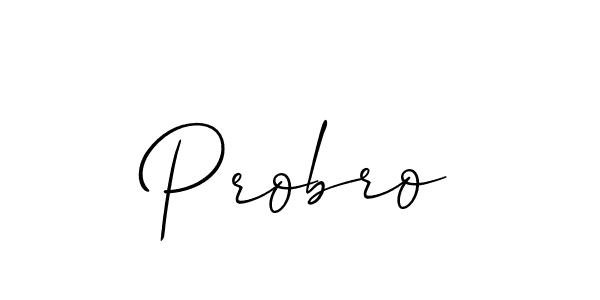 The best way (Allison_Script) to make a short signature is to pick only two or three words in your name. The name Probro include a total of six letters. For converting this name. Probro signature style 2 images and pictures png