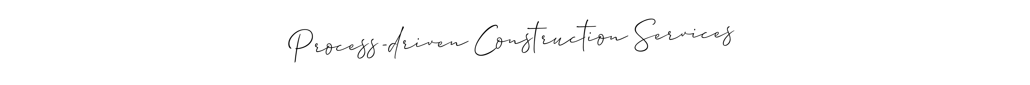The best way (Allison_Script) to make a short signature is to pick only two or three words in your name. The name Process-driven Construction Services include a total of six letters. For converting this name. Process-driven Construction Services signature style 2 images and pictures png