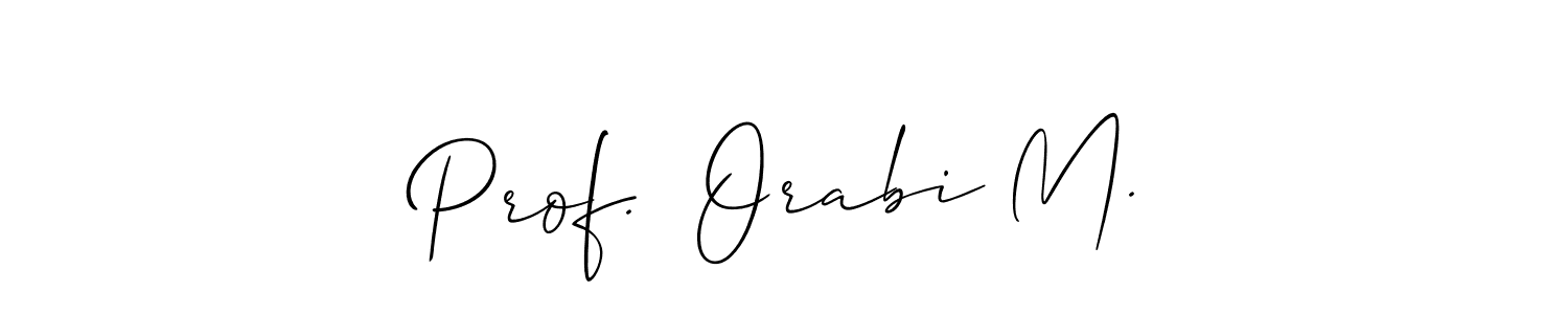 Make a beautiful signature design for name Prof.  Orabi M.. With this signature (Allison_Script) style, you can create a handwritten signature for free. Prof.  Orabi M. signature style 2 images and pictures png