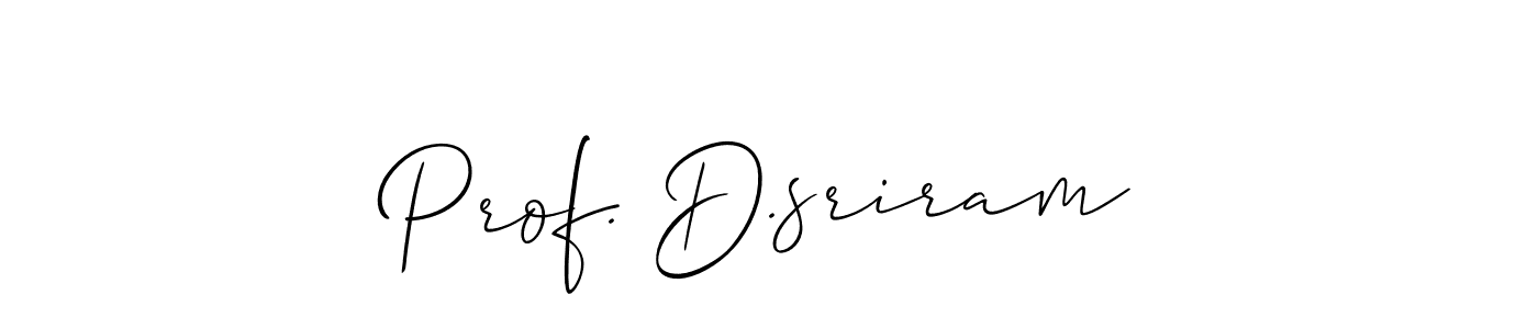 Check out images of Autograph of Prof. D.sriram name. Actor Prof. D.sriram Signature Style. Allison_Script is a professional sign style online. Prof. D.sriram signature style 2 images and pictures png