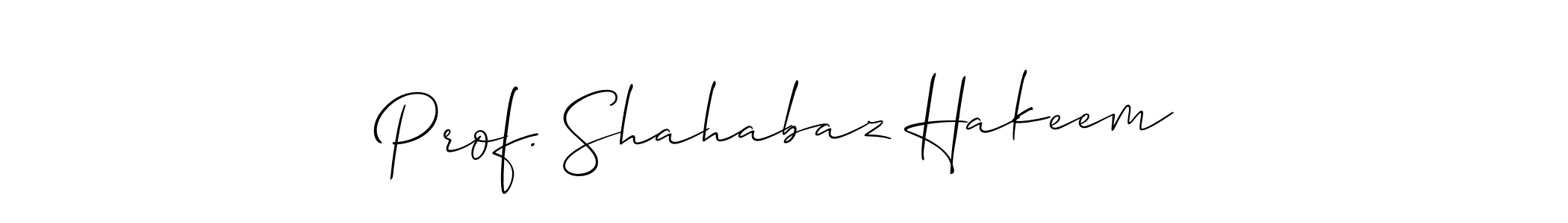 Check out images of Autograph of Prof. Shahabaz Hakeem name. Actor Prof. Shahabaz Hakeem Signature Style. Allison_Script is a professional sign style online. Prof. Shahabaz Hakeem signature style 2 images and pictures png