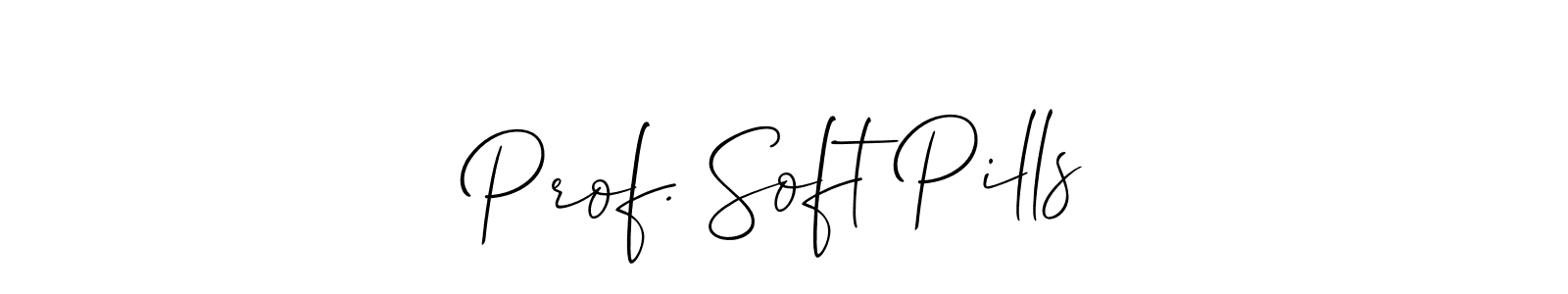 How to make Prof. Soft Pills signature? Allison_Script is a professional autograph style. Create handwritten signature for Prof. Soft Pills name. Prof. Soft Pills signature style 2 images and pictures png