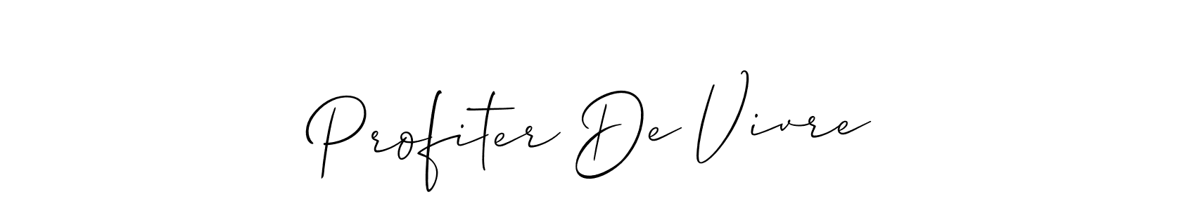 You should practise on your own different ways (Allison_Script) to write your name (Profiter De Vivre) in signature. don't let someone else do it for you. Profiter De Vivre signature style 2 images and pictures png