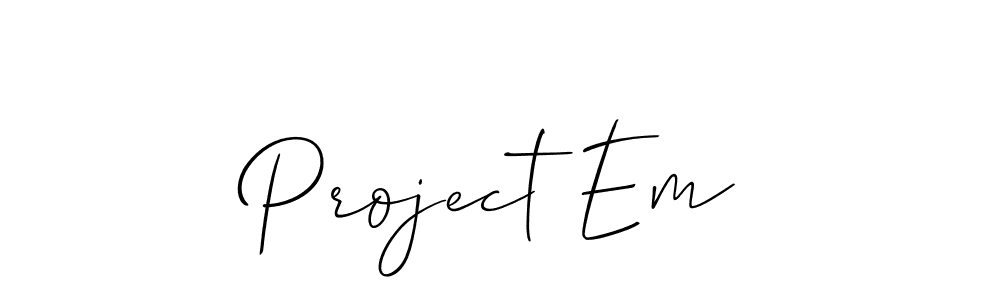 Create a beautiful signature design for name Project Em. With this signature (Allison_Script) fonts, you can make a handwritten signature for free. Project Em signature style 2 images and pictures png