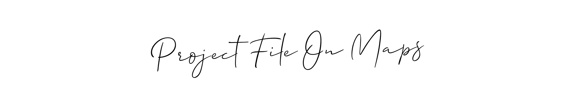 Best and Professional Signature Style for Project File On Maps. Allison_Script Best Signature Style Collection. Project File On Maps signature style 2 images and pictures png