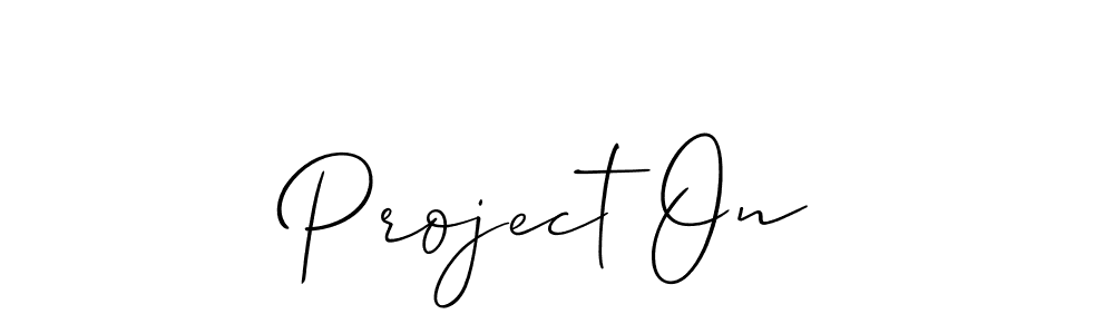 Make a beautiful signature design for name Project On. With this signature (Allison_Script) style, you can create a handwritten signature for free. Project On signature style 2 images and pictures png