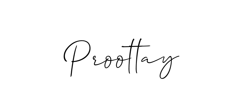 Also we have Proottay name is the best signature style. Create professional handwritten signature collection using Allison_Script autograph style. Proottay signature style 2 images and pictures png