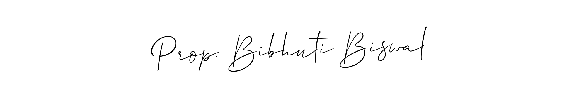 Use a signature maker to create a handwritten signature online. With this signature software, you can design (Allison_Script) your own signature for name Prop. Bibhuti Biswal. Prop. Bibhuti Biswal signature style 2 images and pictures png