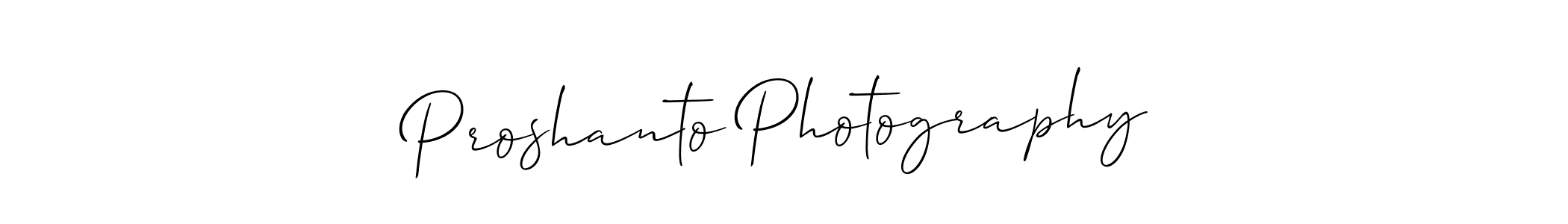 You should practise on your own different ways (Allison_Script) to write your name (Proshanto Photography) in signature. don't let someone else do it for you. Proshanto Photography signature style 2 images and pictures png