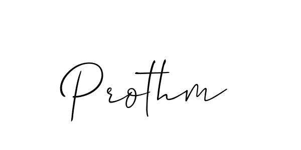 It looks lik you need a new signature style for name Prothm. Design unique handwritten (Allison_Script) signature with our free signature maker in just a few clicks. Prothm signature style 2 images and pictures png