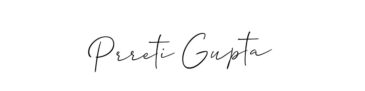 Make a beautiful signature design for name Prreti Gupta. With this signature (Allison_Script) style, you can create a handwritten signature for free. Prreti Gupta signature style 2 images and pictures png