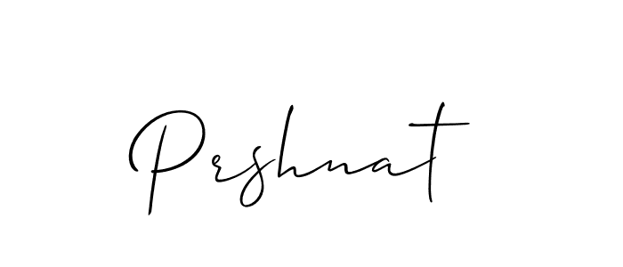 How to make Prshnat name signature. Use Allison_Script style for creating short signs online. This is the latest handwritten sign. Prshnat signature style 2 images and pictures png