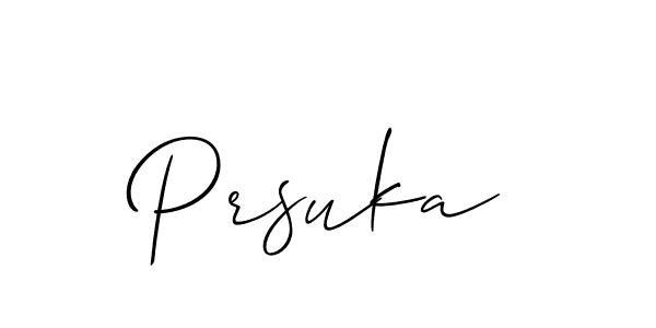 Make a beautiful signature design for name Prsuka. With this signature (Allison_Script) style, you can create a handwritten signature for free. Prsuka signature style 2 images and pictures png