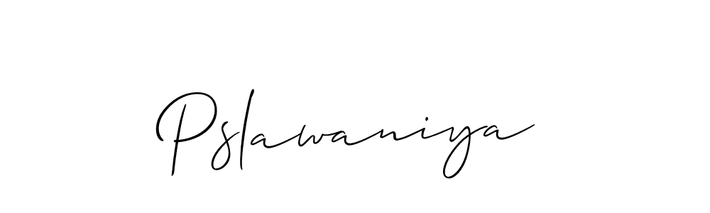 It looks lik you need a new signature style for name Pslawaniya. Design unique handwritten (Allison_Script) signature with our free signature maker in just a few clicks. Pslawaniya signature style 2 images and pictures png