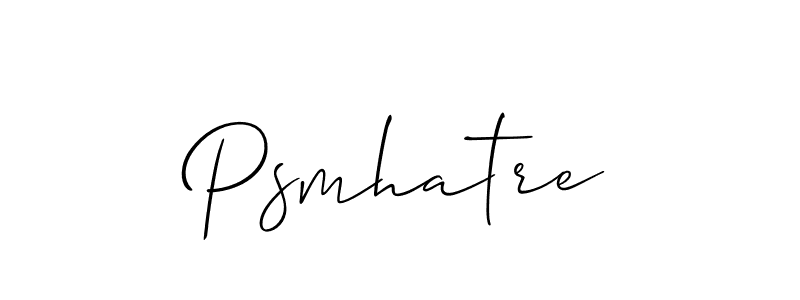 Use a signature maker to create a handwritten signature online. With this signature software, you can design (Allison_Script) your own signature for name Psmhatre. Psmhatre signature style 2 images and pictures png