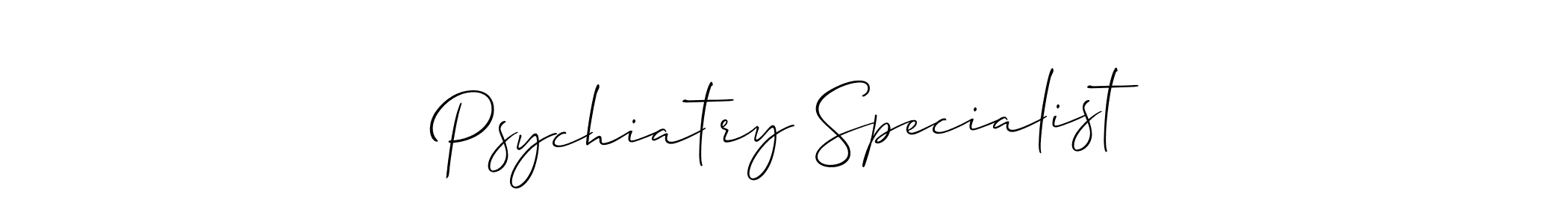 You can use this online signature creator to create a handwritten signature for the name Psychiatry Specialist. This is the best online autograph maker. Psychiatry Specialist signature style 2 images and pictures png