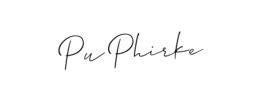 It looks lik you need a new signature style for name Pu Phirke. Design unique handwritten (Allison_Script) signature with our free signature maker in just a few clicks. Pu Phirke signature style 2 images and pictures png