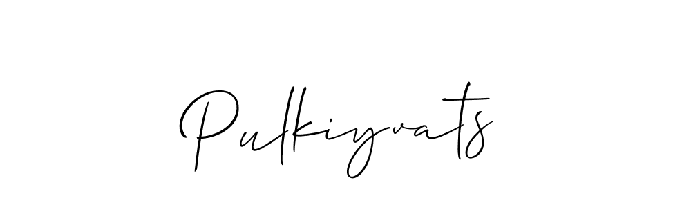 Make a beautiful signature design for name Pulkiyvats. With this signature (Allison_Script) style, you can create a handwritten signature for free. Pulkiyvats signature style 2 images and pictures png