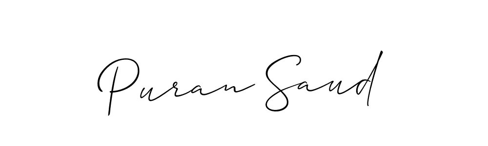 See photos of Puran Saud official signature by Spectra . Check more albums & portfolios. Read reviews & check more about Allison_Script font. Puran Saud signature style 2 images and pictures png