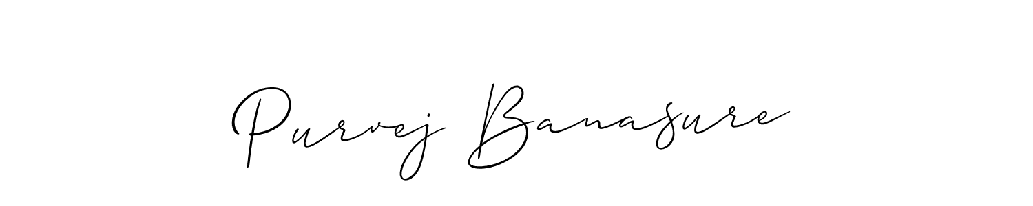 Make a beautiful signature design for name Purvej Banasure. With this signature (Allison_Script) style, you can create a handwritten signature for free. Purvej Banasure signature style 2 images and pictures png