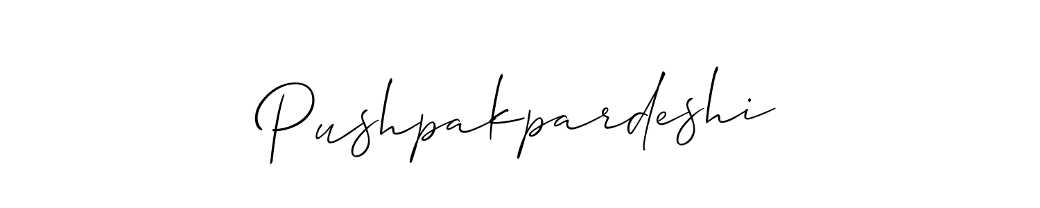 Make a short Pushpakpardeshi signature style. Manage your documents anywhere anytime using Allison_Script. Create and add eSignatures, submit forms, share and send files easily. Pushpakpardeshi signature style 2 images and pictures png
