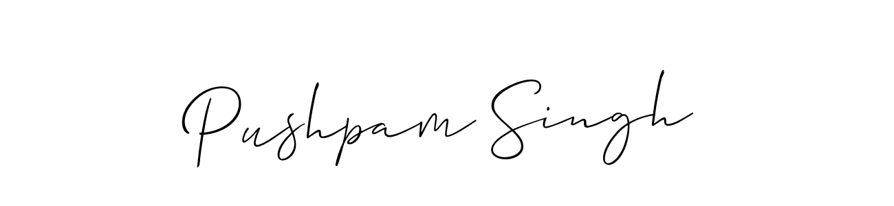 Also we have Pushpam Singh name is the best signature style. Create professional handwritten signature collection using Allison_Script autograph style. Pushpam Singh signature style 2 images and pictures png
