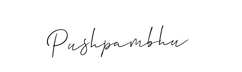 Use a signature maker to create a handwritten signature online. With this signature software, you can design (Allison_Script) your own signature for name Pushpambhu. Pushpambhu signature style 2 images and pictures png