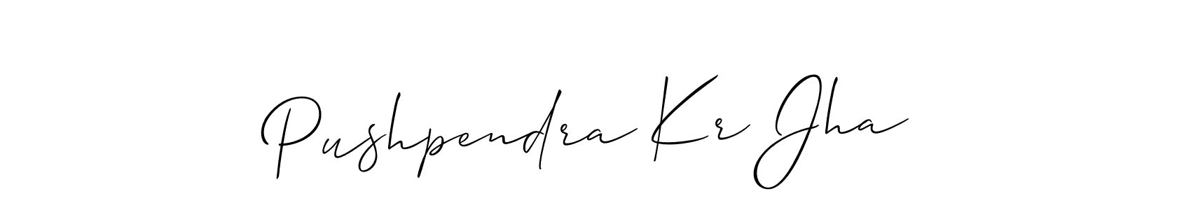 It looks lik you need a new signature style for name Pushpendra Kr Jha. Design unique handwritten (Allison_Script) signature with our free signature maker in just a few clicks. Pushpendra Kr Jha signature style 2 images and pictures png