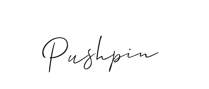 You should practise on your own different ways (Allison_Script) to write your name (Pushpin) in signature. don't let someone else do it for you. Pushpin signature style 2 images and pictures png