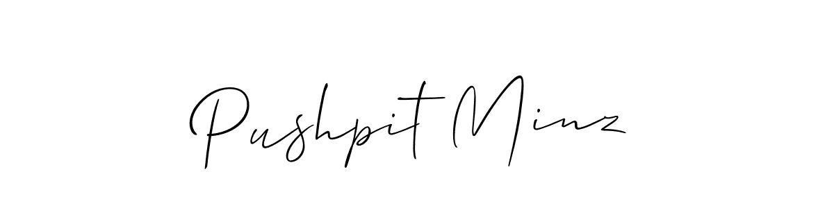 It looks lik you need a new signature style for name Pushpit Minz. Design unique handwritten (Allison_Script) signature with our free signature maker in just a few clicks. Pushpit Minz signature style 2 images and pictures png