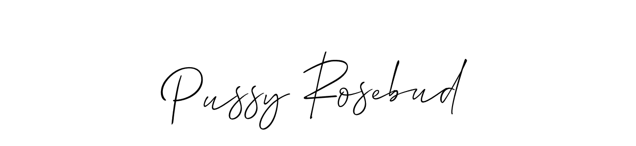 It looks lik you need a new signature style for name Pussy Rosebud. Design unique handwritten (Allison_Script) signature with our free signature maker in just a few clicks. Pussy Rosebud signature style 2 images and pictures png