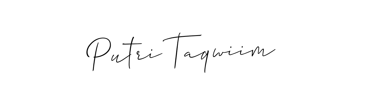 Make a beautiful signature design for name Putri Taqwiim. With this signature (Allison_Script) style, you can create a handwritten signature for free. Putri Taqwiim signature style 2 images and pictures png
