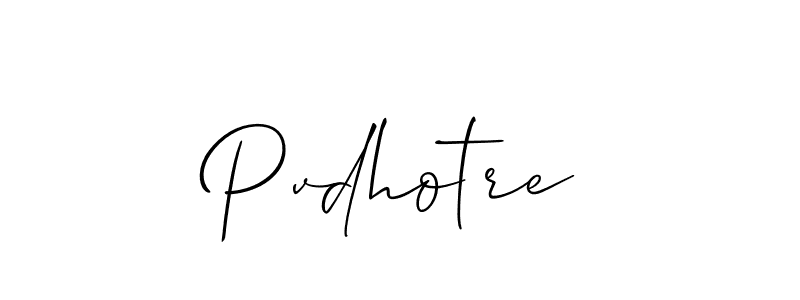 It looks lik you need a new signature style for name Pvdhotre. Design unique handwritten (Allison_Script) signature with our free signature maker in just a few clicks. Pvdhotre signature style 2 images and pictures png