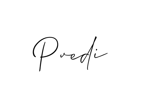 Create a beautiful signature design for name Pvedi. With this signature (Allison_Script) fonts, you can make a handwritten signature for free. Pvedi signature style 2 images and pictures png