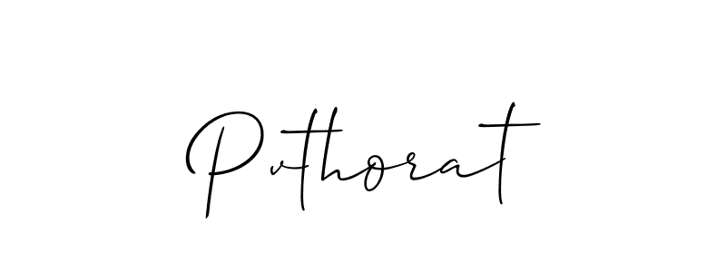 if you are searching for the best signature style for your name Pvthorat. so please give up your signature search. here we have designed multiple signature styles  using Allison_Script. Pvthorat signature style 2 images and pictures png
