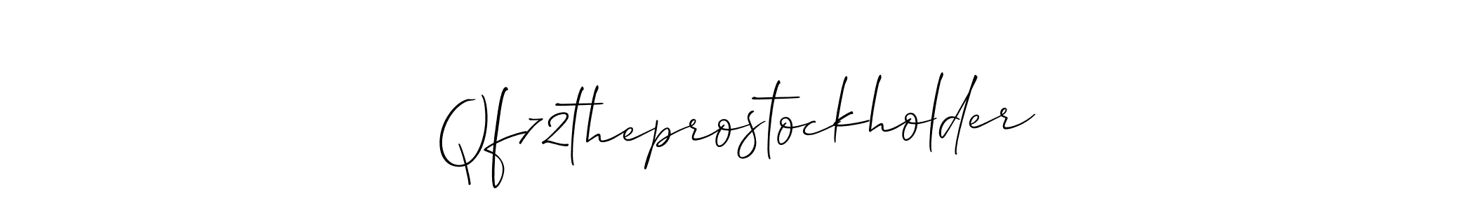 How to make Qf72theprostockholder signature? Allison_Script is a professional autograph style. Create handwritten signature for Qf72theprostockholder name. Qf72theprostockholder signature style 2 images and pictures png