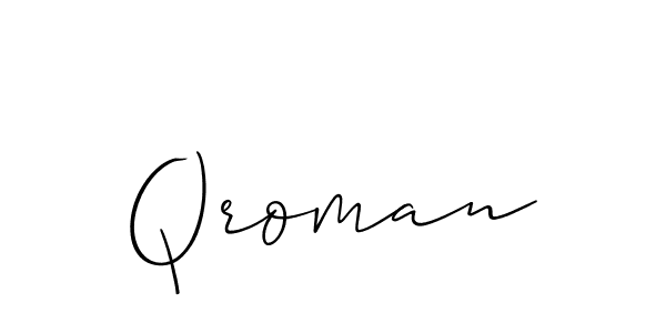 Use a signature maker to create a handwritten signature online. With this signature software, you can design (Allison_Script) your own signature for name Qroman. Qroman signature style 2 images and pictures png