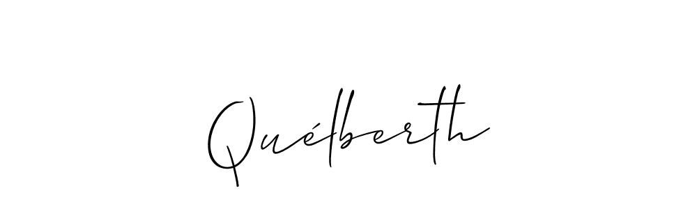 Make a beautiful signature design for name Quélberth. With this signature (Allison_Script) style, you can create a handwritten signature for free. Quélberth signature style 2 images and pictures png