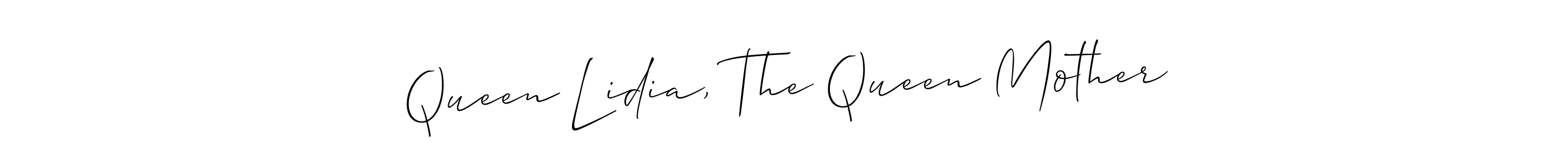It looks lik you need a new signature style for name Queen Lidia, The Queen Mother. Design unique handwritten (Allison_Script) signature with our free signature maker in just a few clicks. Queen Lidia, The Queen Mother signature style 2 images and pictures png