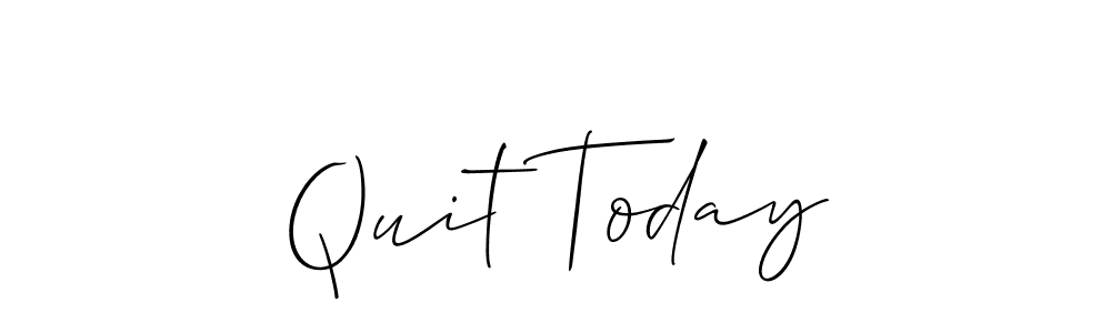 Check out images of Autograph of Quit Today name. Actor Quit Today Signature Style. Allison_Script is a professional sign style online. Quit Today signature style 2 images and pictures png