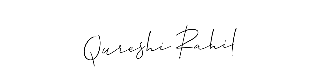 It looks lik you need a new signature style for name Qureshi Rahil. Design unique handwritten (Allison_Script) signature with our free signature maker in just a few clicks. Qureshi Rahil signature style 2 images and pictures png