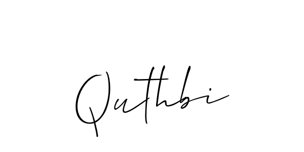 Quthbi stylish signature style. Best Handwritten Sign (Allison_Script) for my name. Handwritten Signature Collection Ideas for my name Quthbi. Quthbi signature style 2 images and pictures png