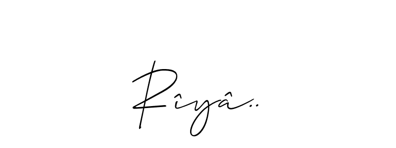 Make a beautiful signature design for name Rîyâ... With this signature (Allison_Script) style, you can create a handwritten signature for free. Rîyâ.. signature style 2 images and pictures png