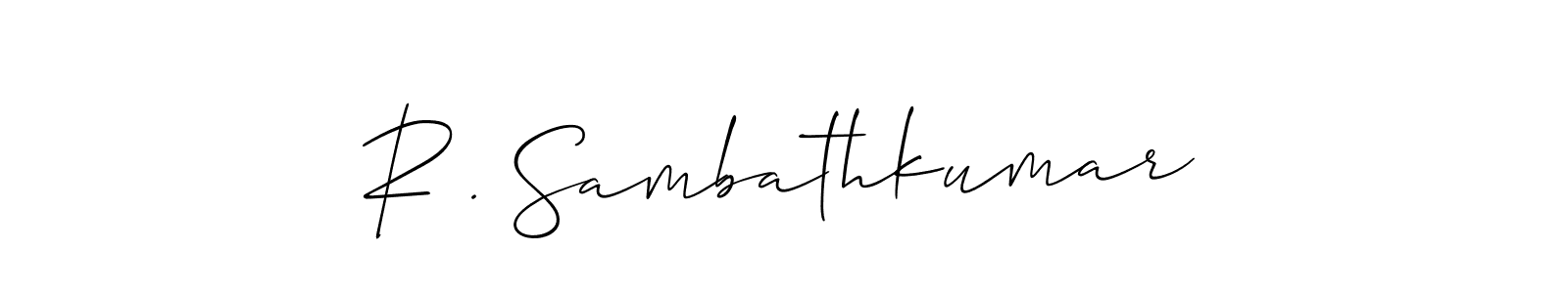 See photos of R . Sambathkumar official signature by Spectra . Check more albums & portfolios. Read reviews & check more about Allison_Script font. R . Sambathkumar signature style 2 images and pictures png